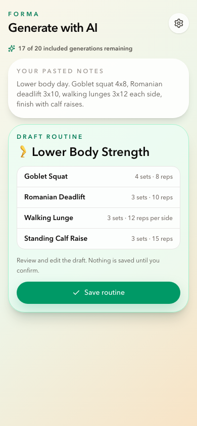 Forma AI routine draft built from pasted notes, with matched exercises and sets
